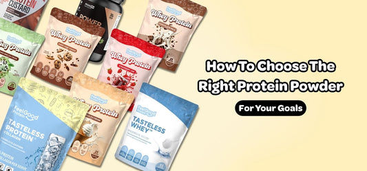 How To Choose The Right Protein Powder For Your Goals