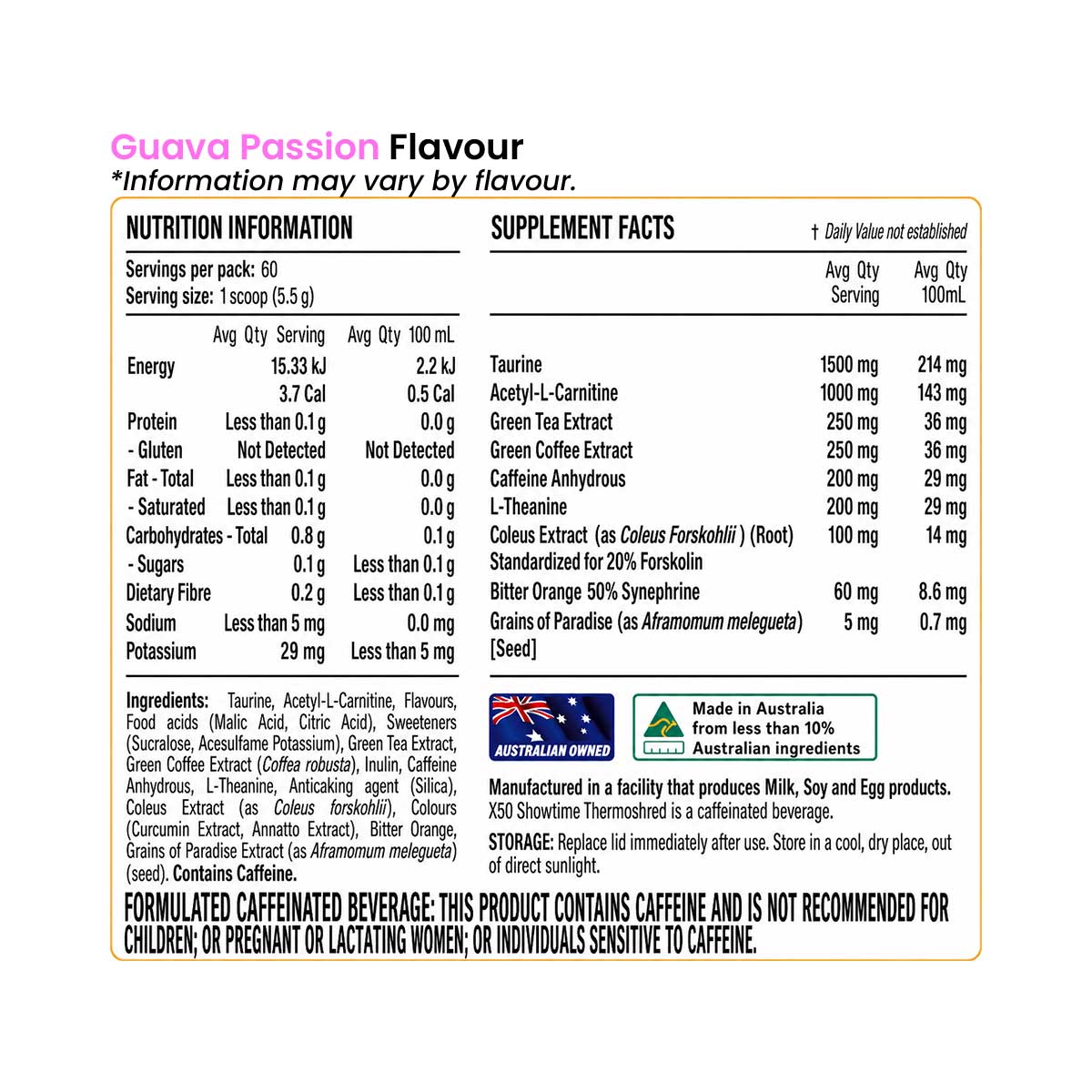X50 Showtime Thermoshred Guava Passion Flavour Nutrition Information and Ingredients